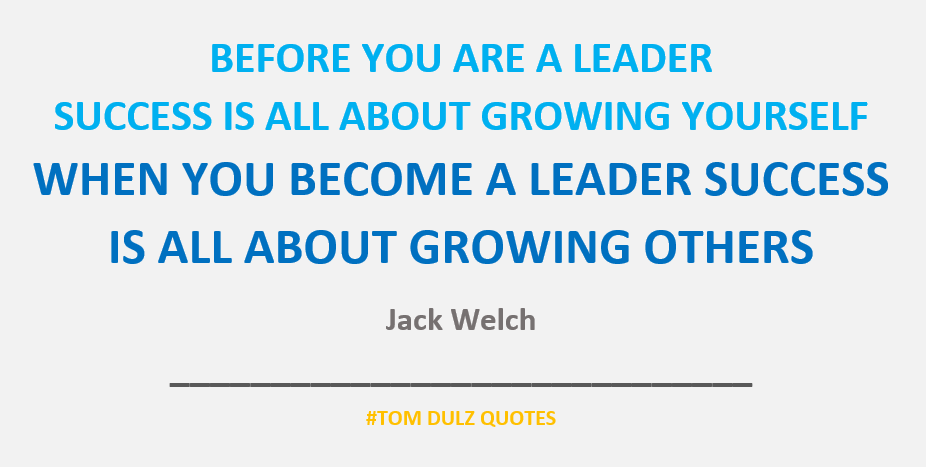 Weekly Quote – Jack Welch – Leadership and growth - Shinrin Yoku & Growth